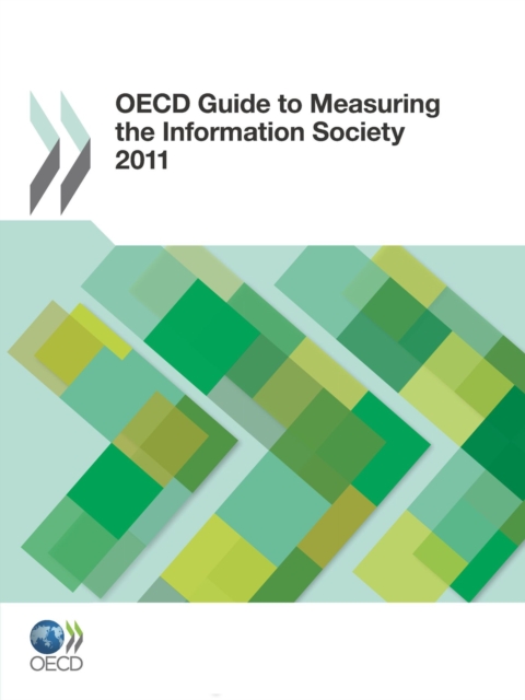 OECD Guide to Measuring the Information Society 2011, PDF eBook
