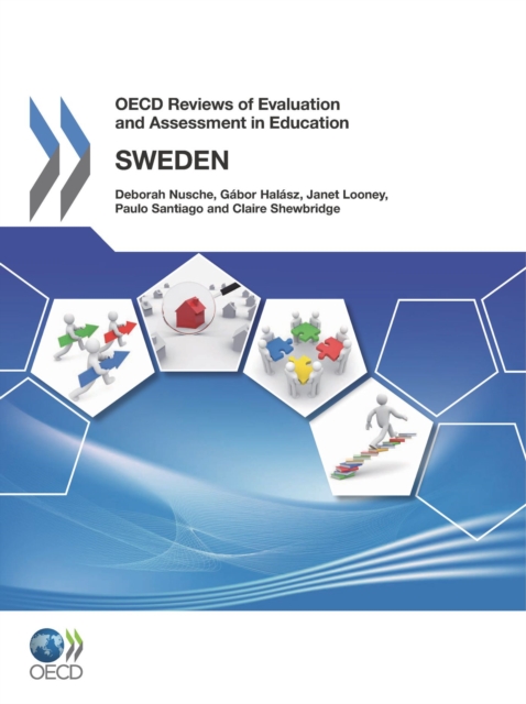 OECD Reviews of Evaluation and Assessment in Education: Sweden 2011, PDF eBook