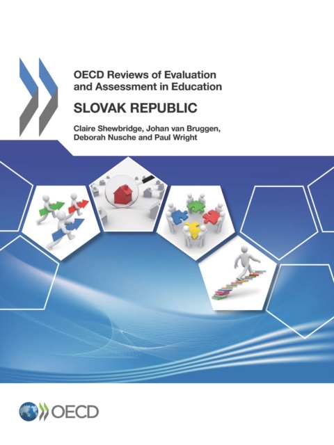 OECD Reviews of Evaluation and Assessment in Education: Slovak Republic 2014, PDF eBook