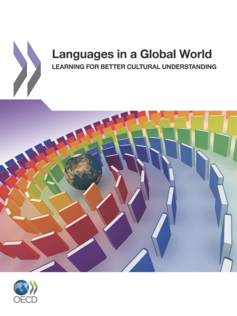 Educational Research and Innovation Languages in a Global World Learning for Better Cultural Understanding, PDF eBook