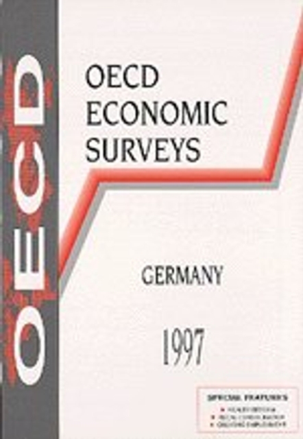 OECD Economic Surveys: Germany 1997, PDF eBook