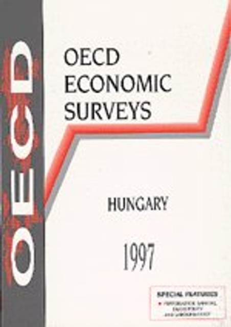 OECD Economic Surveys: Hungary 1997, PDF eBook