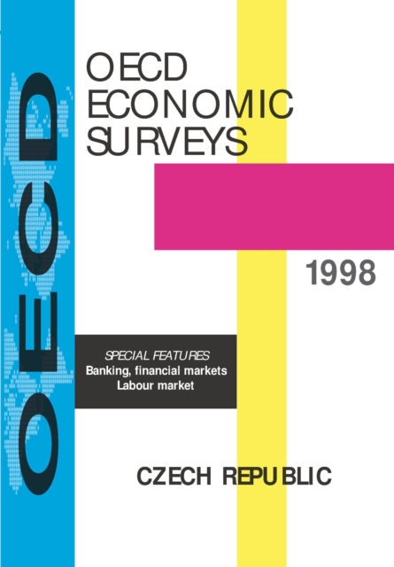 OECD Economic Surveys: Czech Republic 1998, PDF eBook