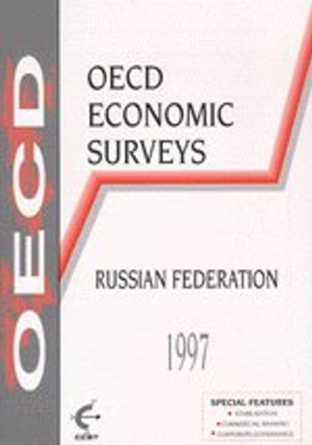 OECD Economic Surveys: Russian Federation 1997, PDF eBook