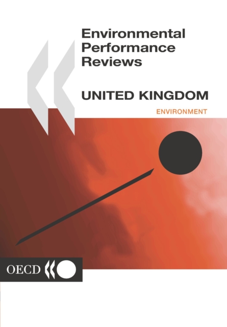 OECD Environmental Performance Reviews: United Kingdom 2002, PDF eBook