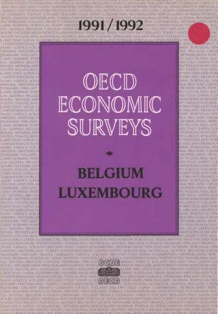 OECD Economic Surveys: Belgium 1992, PDF eBook