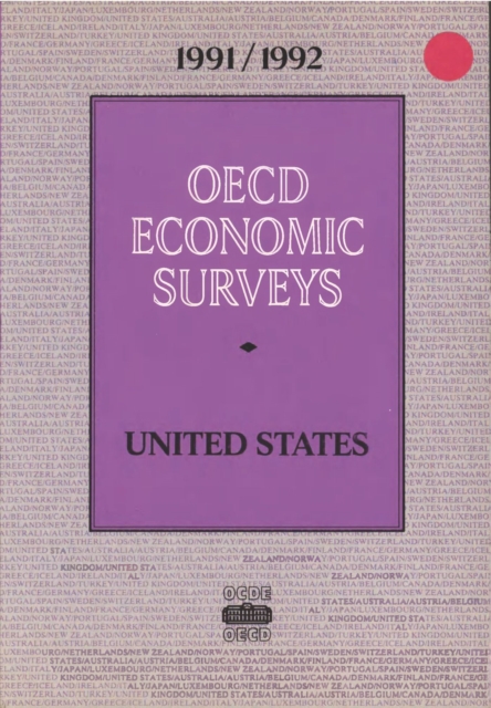 OECD Economic Surveys: United States 1992, PDF eBook