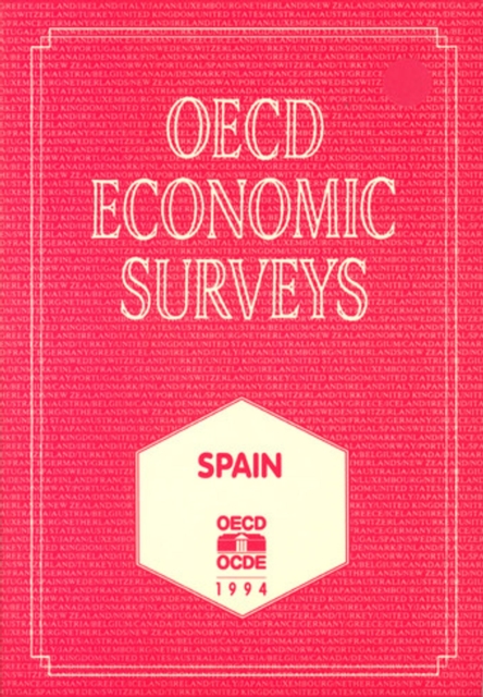 OECD Economic Surveys: Spain 1994, PDF eBook