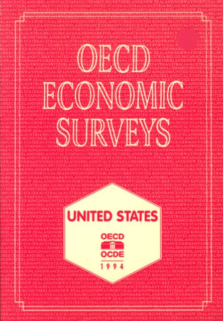 OECD Economic Surveys: United States 1994, PDF eBook