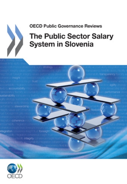 OECD Public Governance Reviews The Public Sector Salary System in Slovenia, PDF eBook