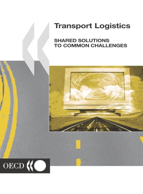 Transport Logistics Shared Solutions to Common Challenges, PDF eBook