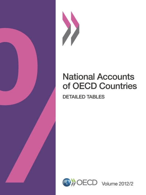 National Accounts of OECD Countries, Volume 2012 Issue 2 Detailed Tables, PDF eBook