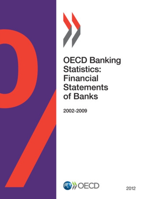 OECD Banking Statistics: Financial Statements of Banks 2012, PDF eBook