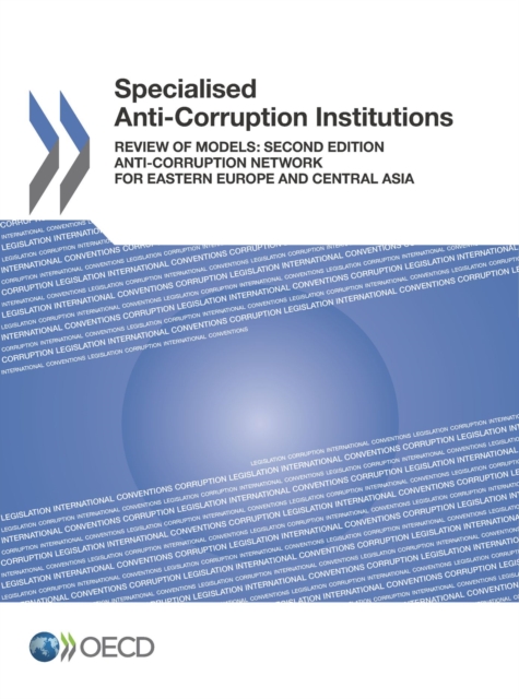 Specialised Anti-Corruption Institutions Review of Models: Second Edition, PDF eBook