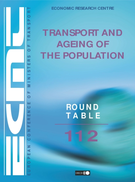 ECMT Round Tables Transport and Ageing of the Population, PDF eBook
