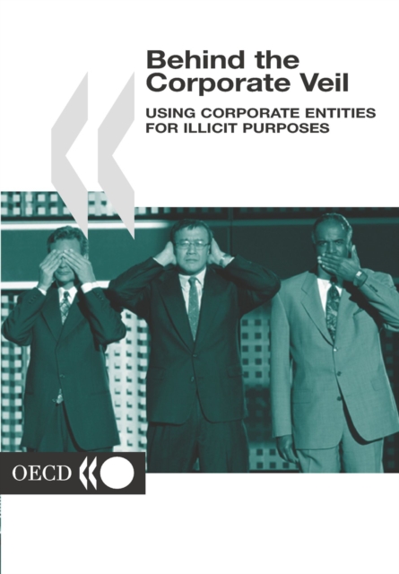 Behind the Corporate Veil Using Corporate Entities for Illicit Purposes, PDF eBook