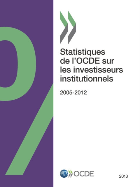 Statistiques de l'OCDE sur les investisseurs institutionnels 2013, PDF eBook