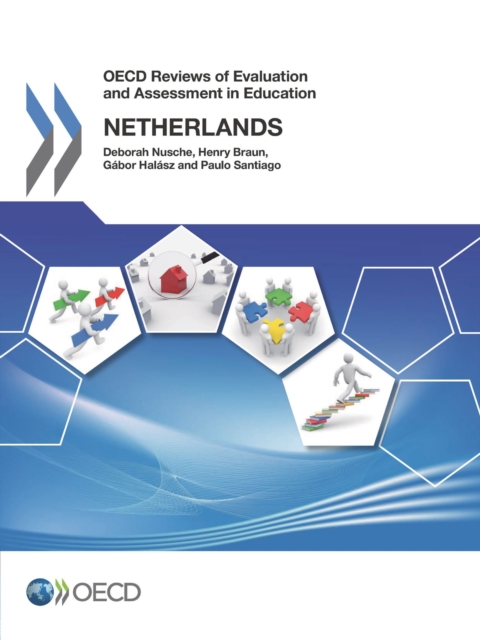 OECD Reviews of Evaluation and Assessment in Education: Netherlands 2014, PDF eBook