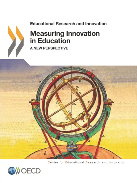 Educational Research and Innovation Measuring Innovation in Education A New Perspective, PDF eBook