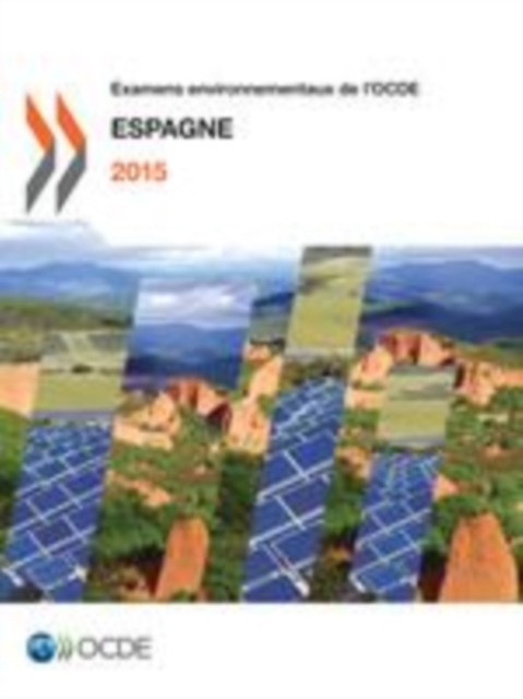 Examens environnementaux de l'OCDE : Espagne 2015, EPUB eBook