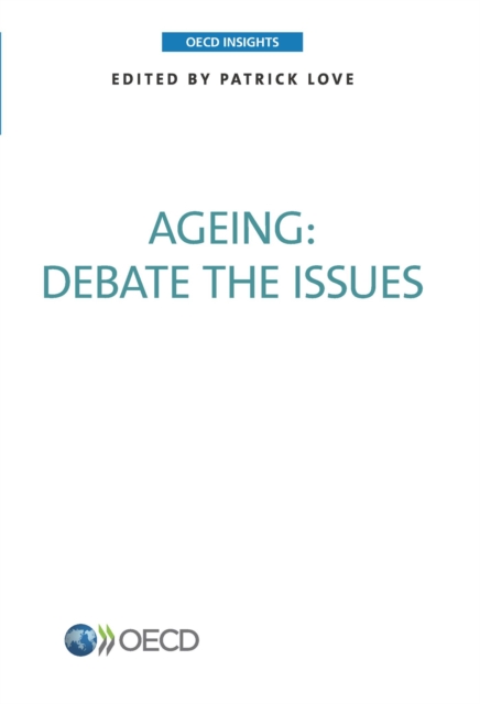 OECD Insights Ageing Debate the Issues, PDF eBook
