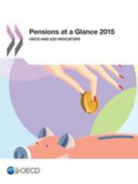 Pensions at a Glance 2015 OECD and G20 indicators, EPUB eBook