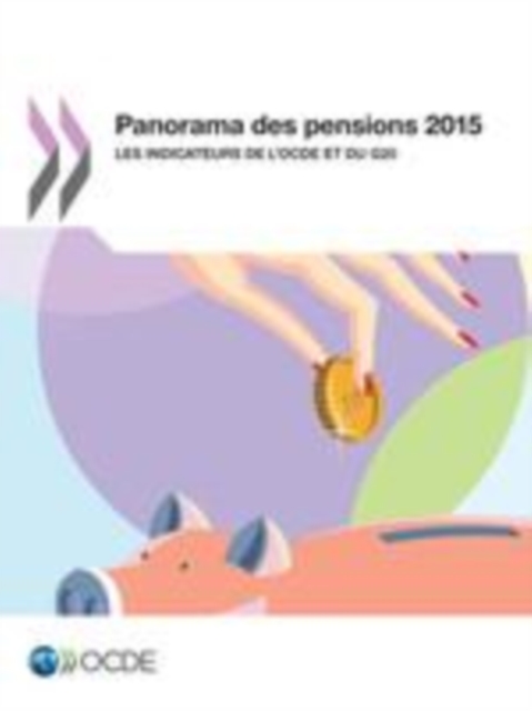 Panorama des pensions 2015 Les indicateurs de l'OCDE et du G20, EPUB eBook