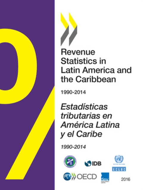 Revenue Statistics in Latin America and the Caribbean 2016, PDF eBook