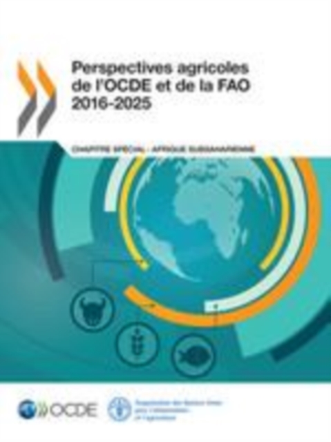 Perspectives agricoles de l'OCDE et de la FAO 2016-2025, EPUB eBook
