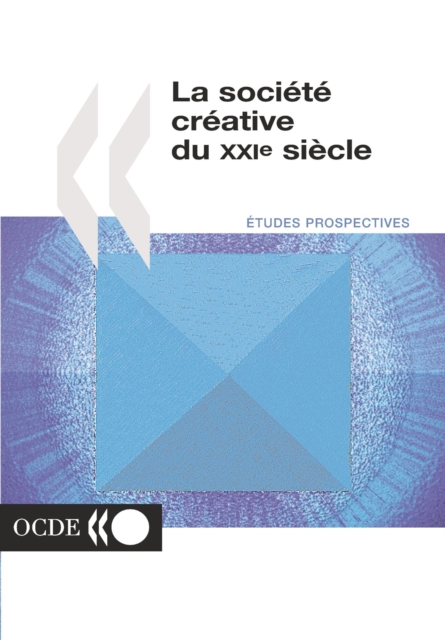 La societe creative du XXIe siecle, PDF eBook