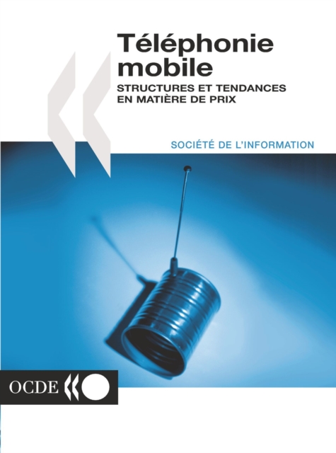 Telephonie mobile: structures et tendances en matiere de prix, PDF eBook