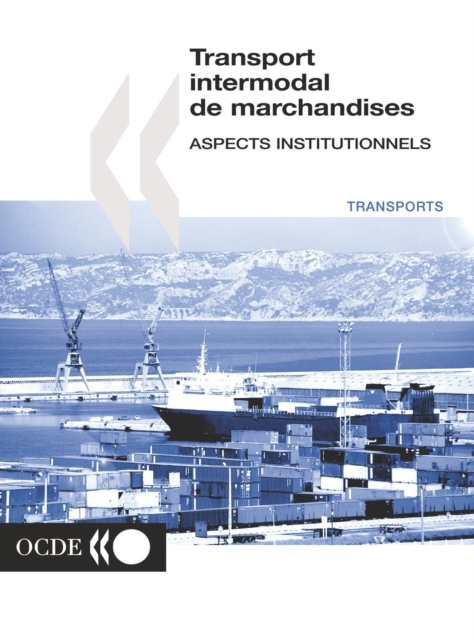 Recherche en matiere de transport routier et intermodal Transport intermodal de marchandises Aspects institutionnels, PDF eBook