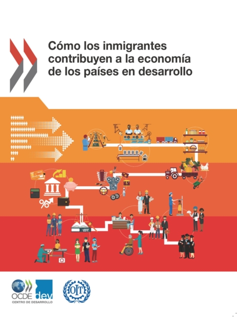 Como los inmigrantes contribuyen a la economia de los paises en desarrollo, PDF eBook