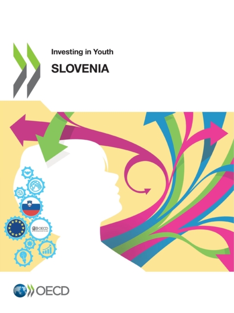 Investing in Youth: Slovenia, PDF eBook