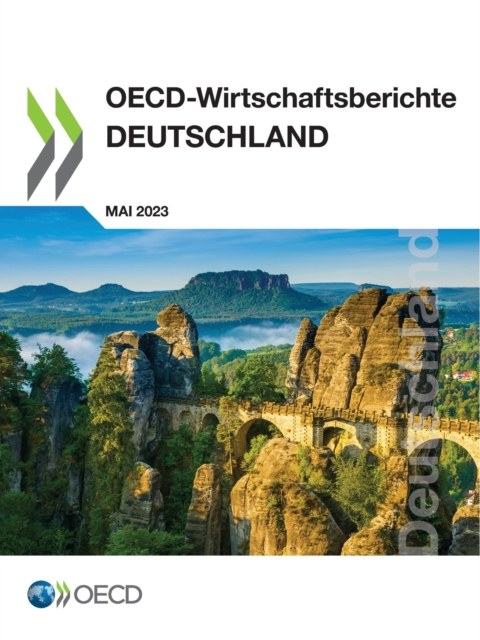OECD-Wirtschaftsberichte: Deutschland 2023, PDF eBook