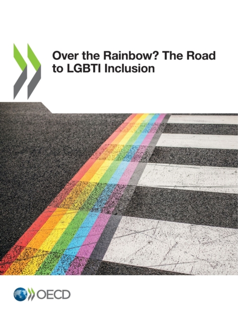 Over the Rainbow? The Road to LGBTI Inclusion, PDF eBook
