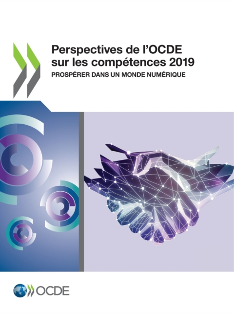 Perspectives de l'OCDE sur les competences 2019 Prosperer dans un monde numerique, PDF eBook