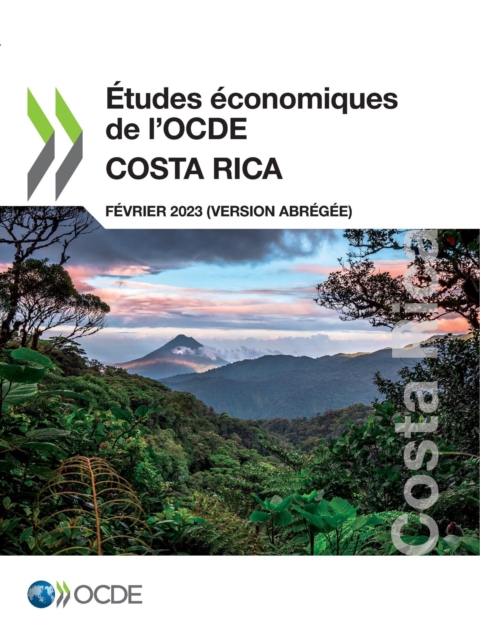 Etudes economiques de l'OCDE : Costa Rica 2023 (version abregee), PDF eBook