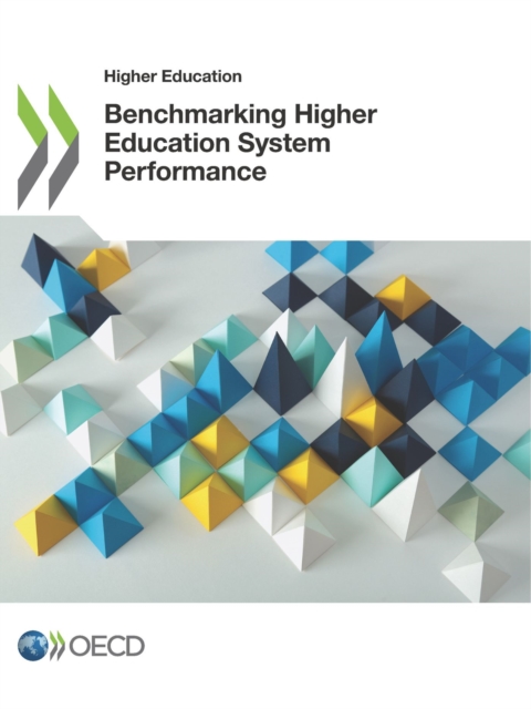 Higher Education Benchmarking Higher Education System Performance, PDF eBook