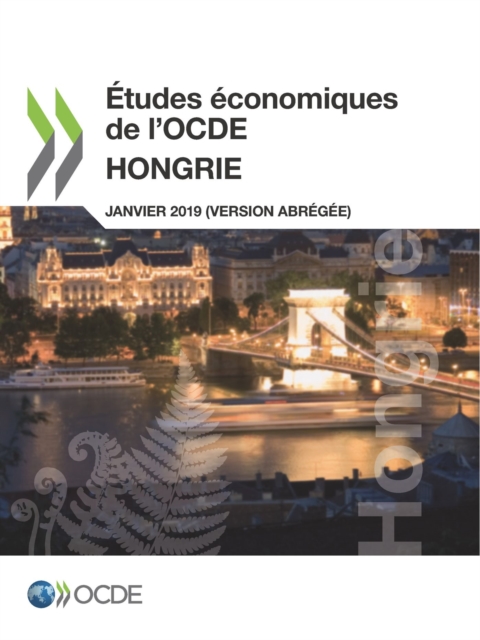 Etudes economiques de l'OCDE : Hongrie 2019 (version abregee), PDF eBook
