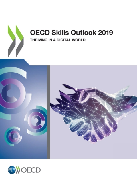 OECD Skills Outlook 2019 Thriving in a Digital World, PDF eBook