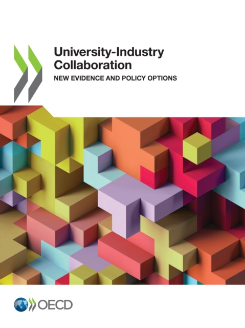 University-Industry Collaboration New Evidence and Policy Options, PDF eBook