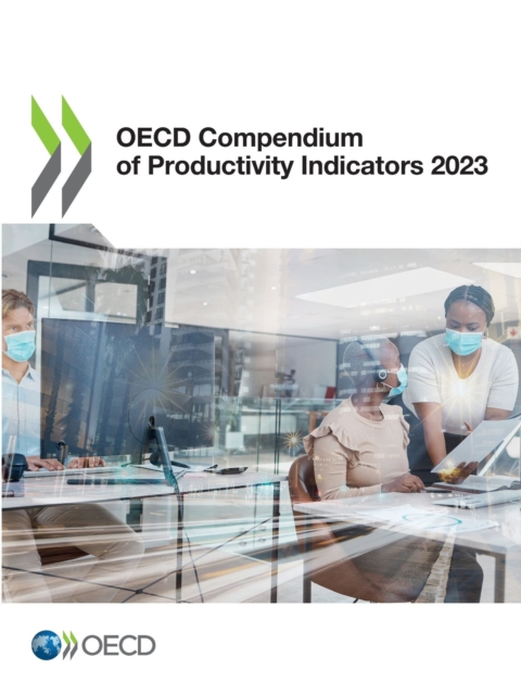 OECD Compendium of Productivity Indicators 2023, PDF eBook