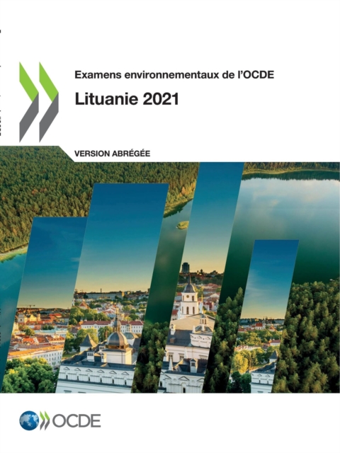 Examens environnementaux de l'OCDE : Lituanie 2021 (version abregee), PDF eBook