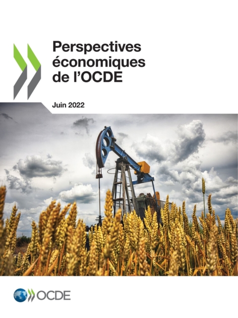 Perspectives economiques de l'OCDE, Volume 2022 Numero 1, PDF eBook