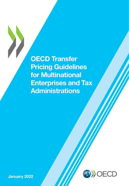 OECD Transfer Pricing Guidelines for Multinational Enterprises and Tax Administrations 2022, PDF eBook