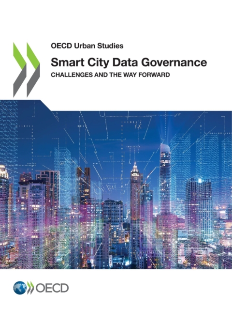 OECD Urban Studies Smart City Data Governance Challenges and the Way Forward, PDF eBook