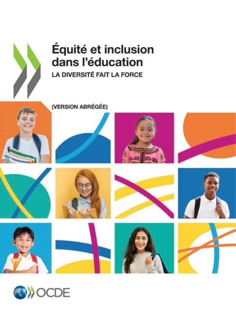 Equite et inclusion dans l'education (version abregee) La diversite fait la force, PDF eBook