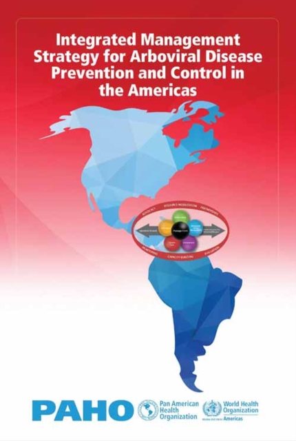 Integrated Management Strategy for Arboviral Disease Prevention and Control in the Americas, PDF eBook