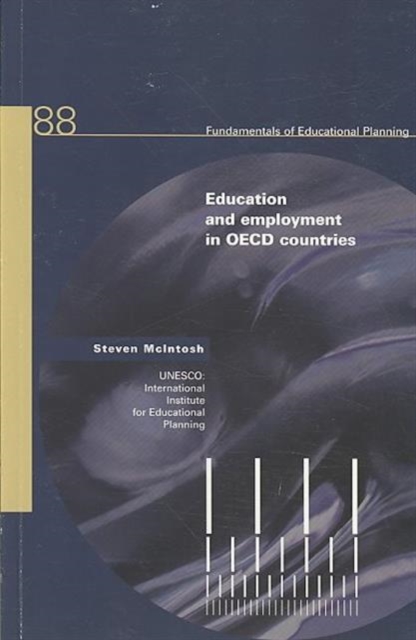Education and Employment in OECD Countries, Paperback Book